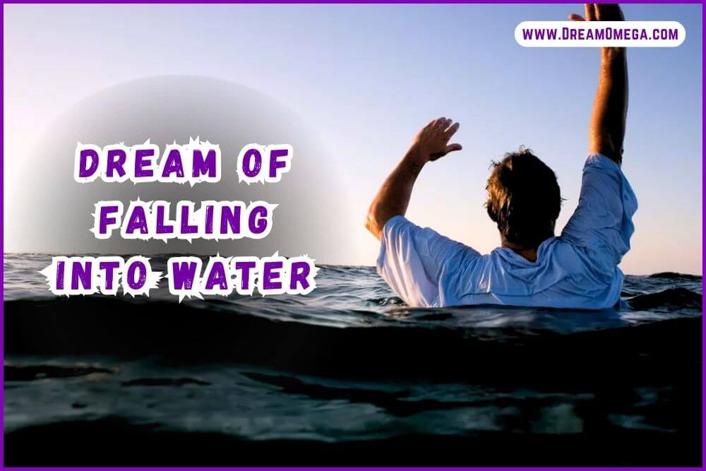 Dream interpretation falling into water