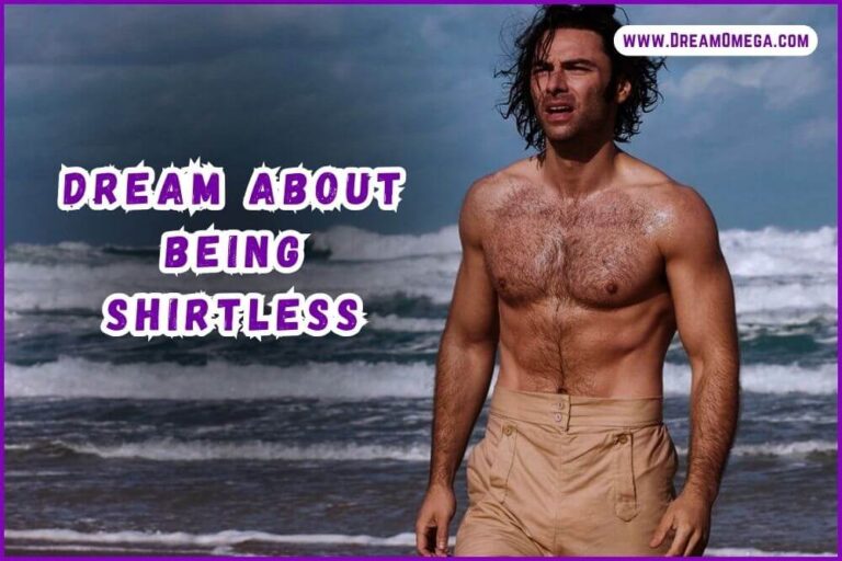 Dream About Being Shirtless (Hidden Messages!)