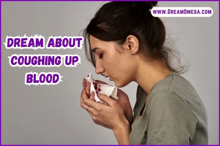 Dream About Coughing up Blood (Understanding the Symbolism)