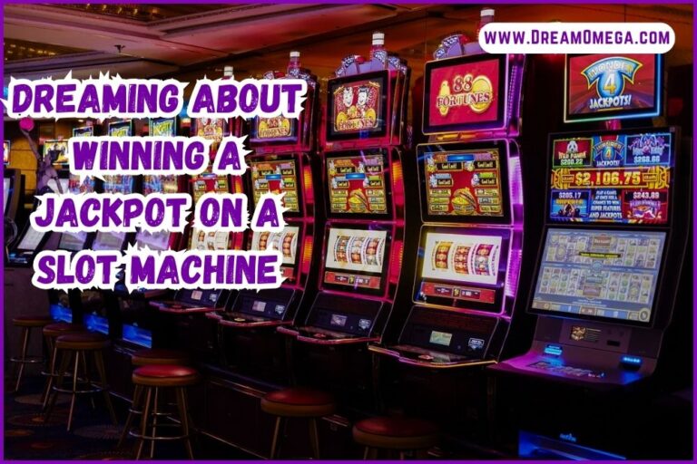 Dreaming About Winning a Jackpot on a Slot Machine (Exploring the Meaning)