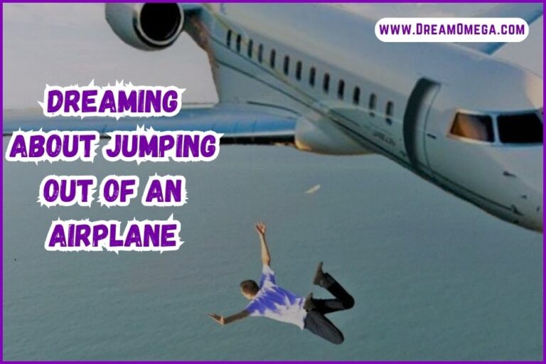 Dreaming About Jumping Out of an Airplane (Exploring the Meaning)