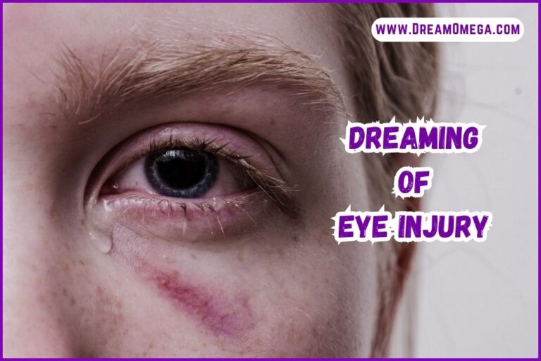Dreaming of Eye Injury (Understanding the Significance)