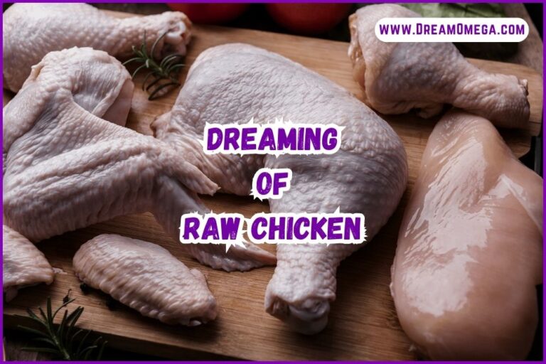 Dreaming of Raw Chicken (Understanding the Symbol)